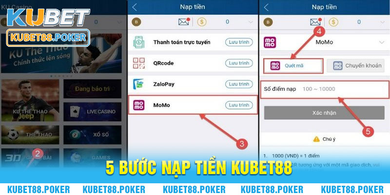 5 bước nạp tiền Kubet88 để bắt đầu quá trình trải nghiệm chơi game