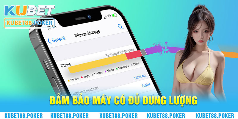 Đảm bảo máy có đủ dung lượng